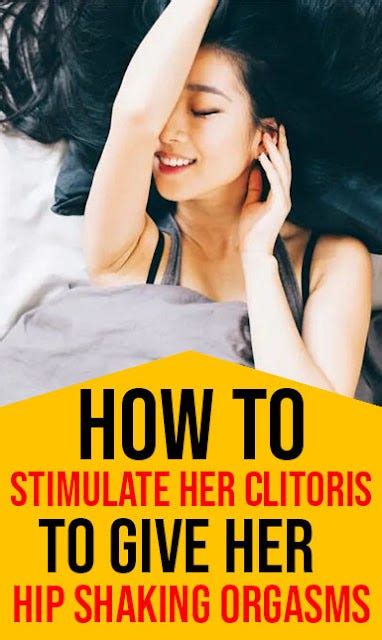 how to massage her pussy|17 Hot Ways to Stimulate Your Clitoris for an Amazing Orgasm